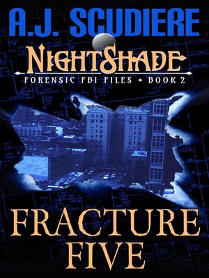 cover image of Fracture Five (Book 2): The NightShade Forensic Files, #2